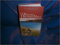 Le pays du dauphin vert (Les romanesques)